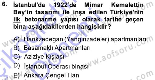 Kültürel Miras Mevzuatı Dersi 2014 - 2015 Yılı (Vize) Ara Sınav Soruları 6. Soru