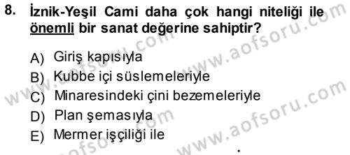Kültürel Miras Mevzuatı Dersi 2014 - 2015 Yılı (Vize) Ara Sınav Soruları 8. Soru