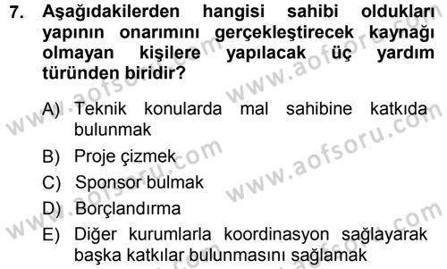 Kültürel Miras Mevzuatı Dersi 2014 - 2015 Yılı (Final) Dönem Sonu Sınav Soruları 7. Soru