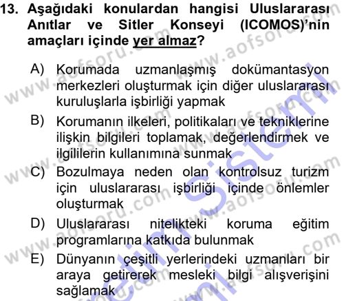 Kültürel Miras Mevzuatı Dersi 2015 - 2016 Yılı (Vize) Ara Sınav Soruları 13. Soru