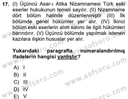 Kültürel Miras Mevzuatı Dersi 2015 - 2016 Yılı (Vize) Ara Sınav Soruları 17. Soru