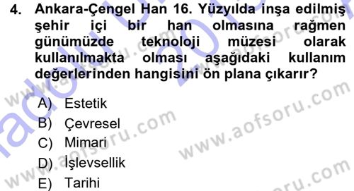 Kültürel Miras Mevzuatı Dersi 2015 - 2016 Yılı (Vize) Ara Sınav Soruları 4. Soru