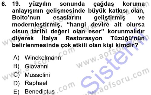 Kültürel Miras Mevzuatı Dersi 2015 - 2016 Yılı (Vize) Ara Sınav Soruları 6. Soru