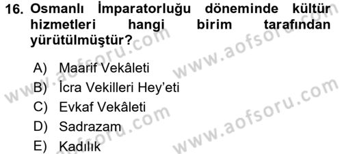 Kültürel Miras Mevzuatı Dersi 2015 - 2016 Yılı (Final) Dönem Sonu Sınav Soruları 16. Soru