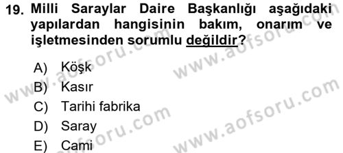 Kültürel Miras Mevzuatı Dersi 2015 - 2016 Yılı (Final) Dönem Sonu Sınav Soruları 19. Soru