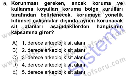 Kültürel Miras Mevzuatı Dersi 2015 - 2016 Yılı (Final) Dönem Sonu Sınav Soruları 5. Soru