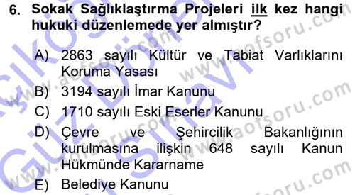 Kültürel Miras Mevzuatı Dersi 2015 - 2016 Yılı (Final) Dönem Sonu Sınav Soruları 6. Soru