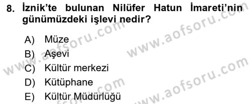 Kültürel Miras Mevzuatı Dersi 2016 - 2017 Yılı (Vize) Ara Sınav Soruları 8. Soru