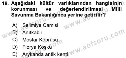 Kültürel Miras Mevzuatı Dersi 2016 - 2017 Yılı (Final) Dönem Sonu Sınav Soruları 18. Soru