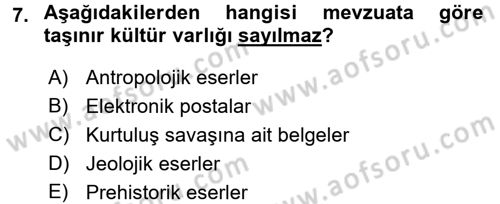Kültürel Miras Mevzuatı Dersi 2016 - 2017 Yılı (Final) Dönem Sonu Sınav Soruları 7. Soru