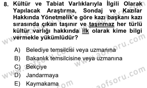 Kültürel Miras Mevzuatı Dersi 2016 - 2017 Yılı (Final) Dönem Sonu Sınav Soruları 8. Soru
