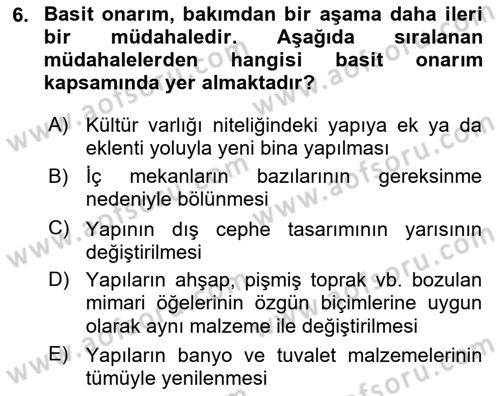 Kültürel Miras Mevzuatı Dersi 2017 - 2018 Yılı (Final) Dönem Sonu Sınav Soruları 6. Soru