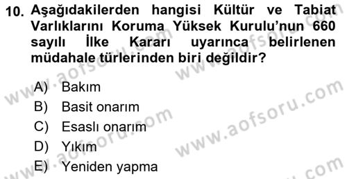 Kültürel Miras Mevzuatı Dersi 2018 - 2019 Yılı (Final) Dönem Sonu Sınav Soruları 10. Soru