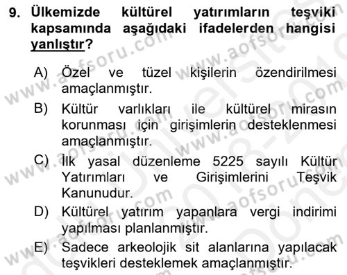 Kültürel Miras Mevzuatı Dersi 2018 - 2019 Yılı (Final) Dönem Sonu Sınav Soruları 9. Soru
