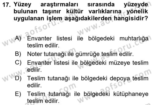 Kültürel Miras Mevzuatı Dersi 2018 - 2019 Yılı Yaz Okulu Sınav Soruları 17. Soru