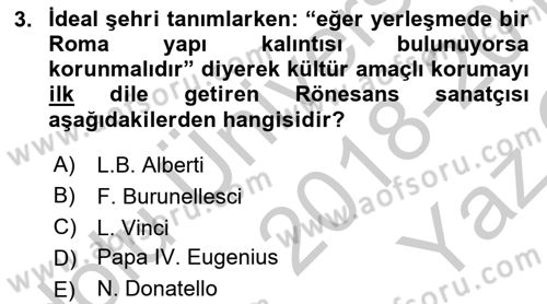 Kültürel Miras Mevzuatı Dersi 2018 - 2019 Yılı Yaz Okulu Sınav Soruları 3. Soru