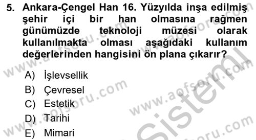 Kültürel Miras Mevzuatı Dersi 2018 - 2019 Yılı Yaz Okulu Sınav Soruları 5. Soru