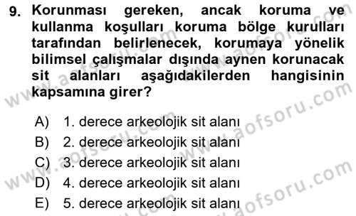 Kültürel Miras Mevzuatı Dersi 2018 - 2019 Yılı Yaz Okulu Sınav Soruları 9. Soru