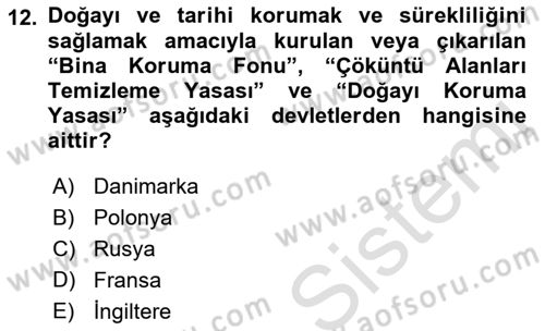 Kültürel Miras Mevzuatı Dersi 2019 - 2020 Yılı (Vize) Ara Sınav Soruları 12. Soru