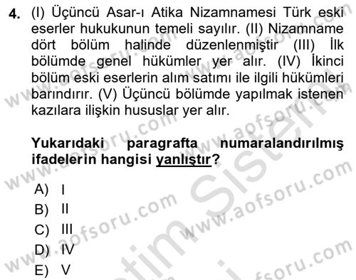 Kültürel Miras Mevzuatı Dersi 2019 - 2020 Yılı (Vize) Ara Sınav Soruları 4. Soru
