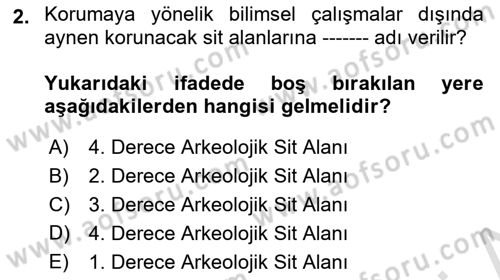 Kültürel Miras Mevzuatı Dersi 2019 - 2020 Yılı (Final) Dönem Sonu Sınav Soruları 2. Soru