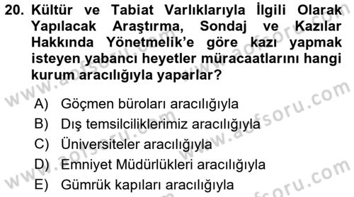 Kültürel Miras Mevzuatı Dersi 2019 - 2020 Yılı (Final) Dönem Sonu Sınav Soruları 20. Soru