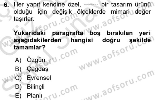 Kültürel Miras Mevzuatı Dersi 2019 - 2020 Yılı (Final) Dönem Sonu Sınav Soruları 6. Soru
