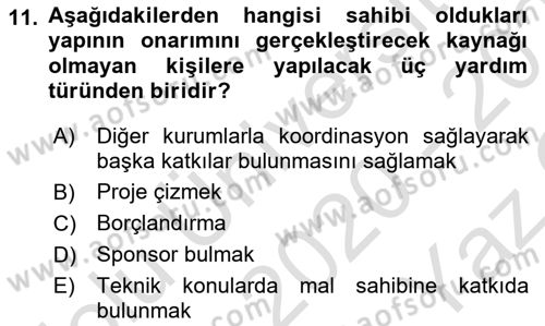 Kültürel Miras Mevzuatı Dersi 2020 - 2021 Yılı Yaz Okulu Sınav Soruları 11. Soru