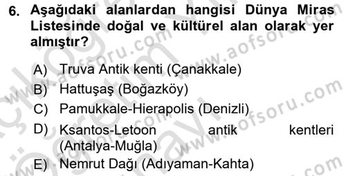 Kültürel Miras Mevzuatı Dersi 2020 - 2021 Yılı Yaz Okulu Sınav Soruları 6. Soru