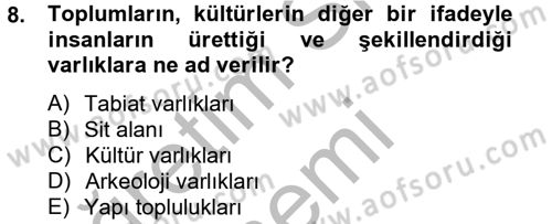 Kentsel ve Çevresel Koruma Dersi 2012 - 2013 Yılı (Vize) Ara Sınav Soruları 8. Soru