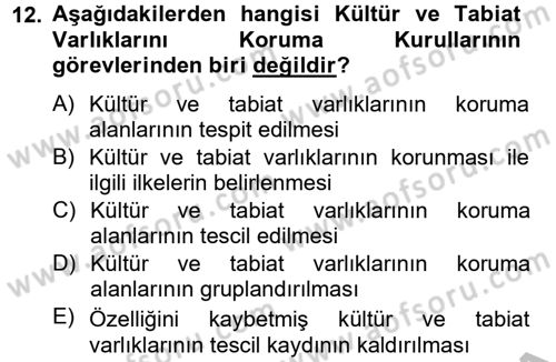 Kentsel ve Çevresel Koruma Dersi 2012 - 2013 Yılı (Final) Dönem Sonu Sınav Soruları 12. Soru