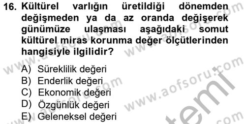 Kentsel ve Çevresel Koruma Dersi 2012 - 2013 Yılı (Final) Dönem Sonu Sınav Soruları 16. Soru