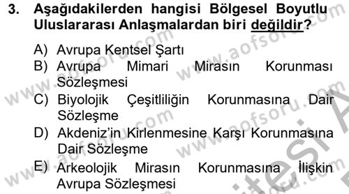 Kentsel ve Çevresel Koruma Dersi 2012 - 2013 Yılı (Final) Dönem Sonu Sınav Soruları 3. Soru