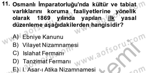 Kentsel ve Çevresel Koruma Dersi 2013 - 2014 Yılı (Vize) Ara Sınav Soruları 11. Soru