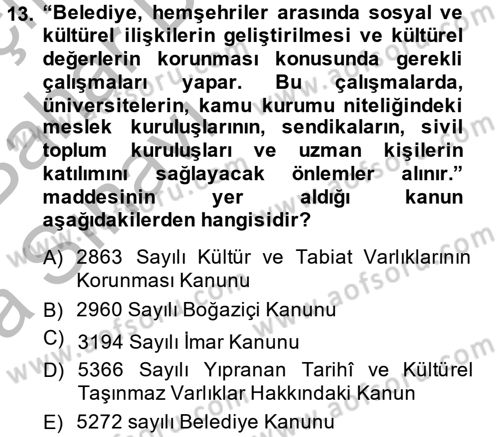 Kentsel ve Çevresel Koruma Dersi 2014 - 2015 Yılı (Vize) Ara Sınav Soruları 13. Soru