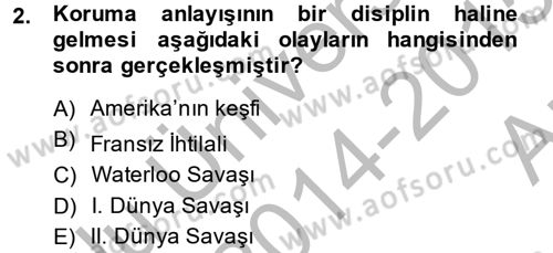 Kentsel ve Çevresel Koruma Dersi 2014 - 2015 Yılı (Vize) Ara Sınav Soruları 2. Soru