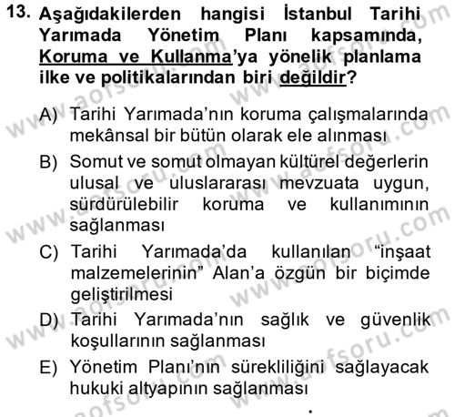 Kentsel ve Çevresel Koruma Dersi 2014 - 2015 Yılı (Final) Dönem Sonu Sınav Soruları 13. Soru