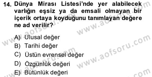 Kentsel ve Çevresel Koruma Dersi 2014 - 2015 Yılı (Final) Dönem Sonu Sınav Soruları 14. Soru