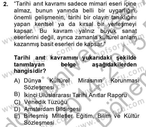 Kentsel ve Çevresel Koruma Dersi 2014 - 2015 Yılı (Final) Dönem Sonu Sınav Soruları 2. Soru