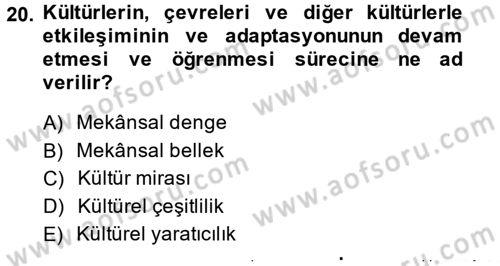 Kentsel ve Çevresel Koruma Dersi 2014 - 2015 Yılı (Final) Dönem Sonu Sınav Soruları 20. Soru