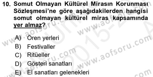 Kentsel ve Çevresel Koruma Dersi 2015 - 2016 Yılı (Vize) Ara Sınav Soruları 10. Soru