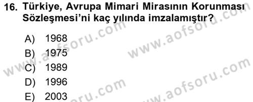 Kentsel ve Çevresel Koruma Dersi 2015 - 2016 Yılı (Vize) Ara Sınav Soruları 16. Soru