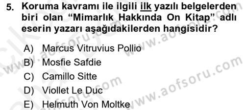 Kentsel ve Çevresel Koruma Dersi 2015 - 2016 Yılı (Vize) Ara Sınav Soruları 5. Soru