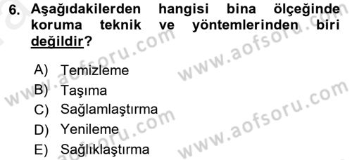 Kentsel ve Çevresel Koruma Dersi 2015 - 2016 Yılı (Vize) Ara Sınav Soruları 6. Soru