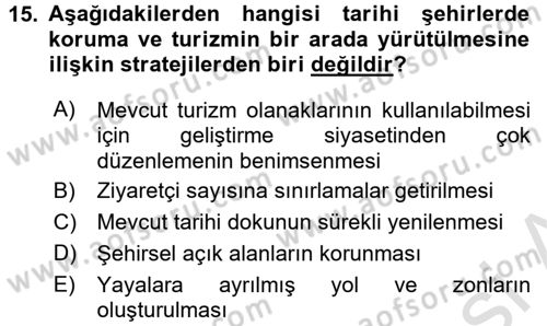 Kentsel ve Çevresel Koruma Dersi 2015 - 2016 Yılı (Final) Dönem Sonu Sınav Soruları 15. Soru