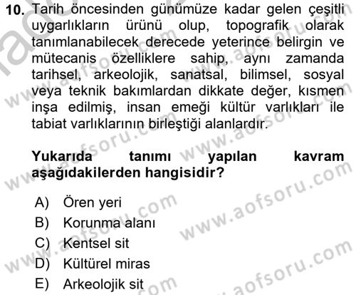 Kentsel ve Çevresel Koruma Dersi 2016 - 2017 Yılı (Vize) Ara Sınav Soruları 10. Soru