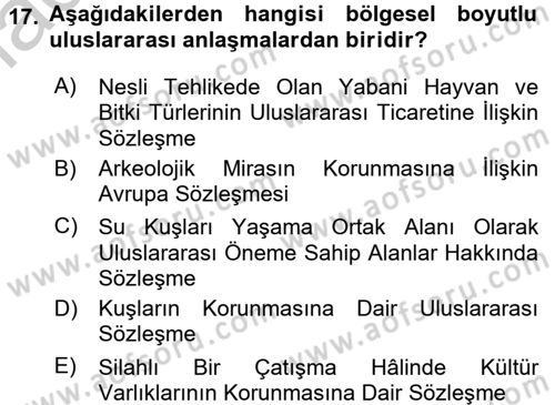 Kentsel ve Çevresel Koruma Dersi 2016 - 2017 Yılı (Vize) Ara Sınav Soruları 17. Soru