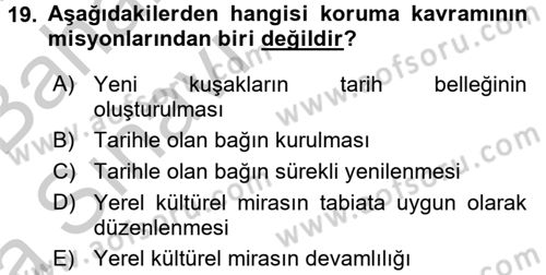 Kentsel ve Çevresel Koruma Dersi 2016 - 2017 Yılı (Vize) Ara Sınav Soruları 19. Soru
