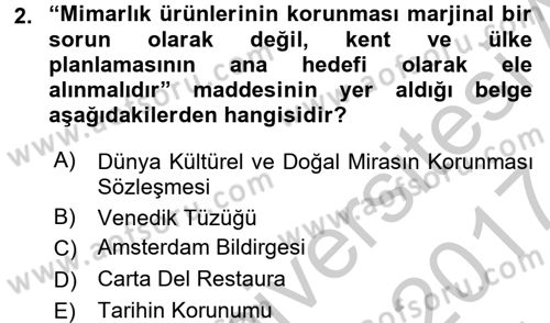 Kentsel ve Çevresel Koruma Dersi 2016 - 2017 Yılı (Vize) Ara Sınav Soruları 2. Soru