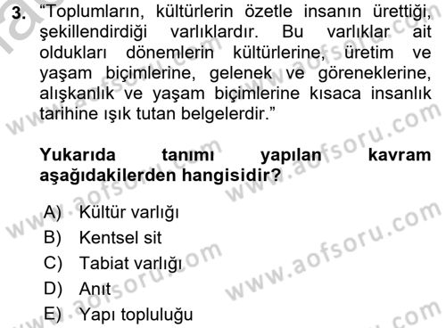 Kentsel ve Çevresel Koruma Dersi 2016 - 2017 Yılı (Vize) Ara Sınav Soruları 3. Soru